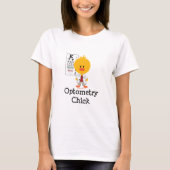 Optometry Chick T shirt (Voorkant)