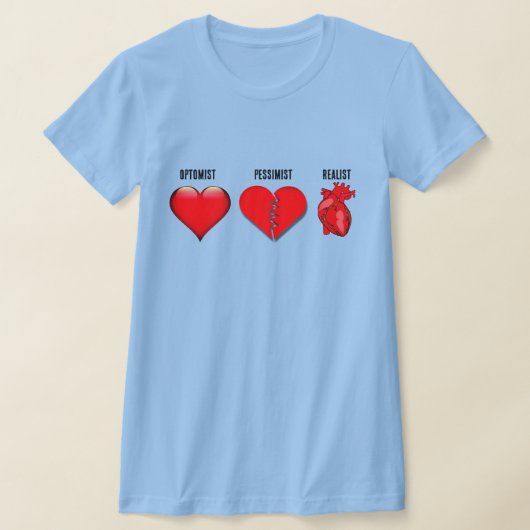 Optomist, Pessimist en Realist Hart T-shirt (Laagn)