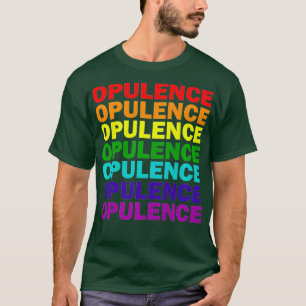 Opulentie Gay Lesbian Queer Drag Queen Premium T-shirt