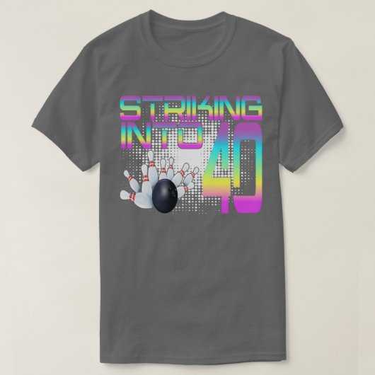 Opvallend in 40 Bowling Bowler 40th Birthday Cele T-shirt (Design voorkant)