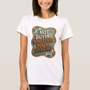 Opvallend oranje NIET KOPEN WAT JE OOK VERKOOPT T-shirt