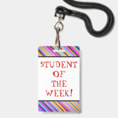 Opvallend "STUDENT VAN DE WEEK!" Badge (Voorzijde met lanyard)