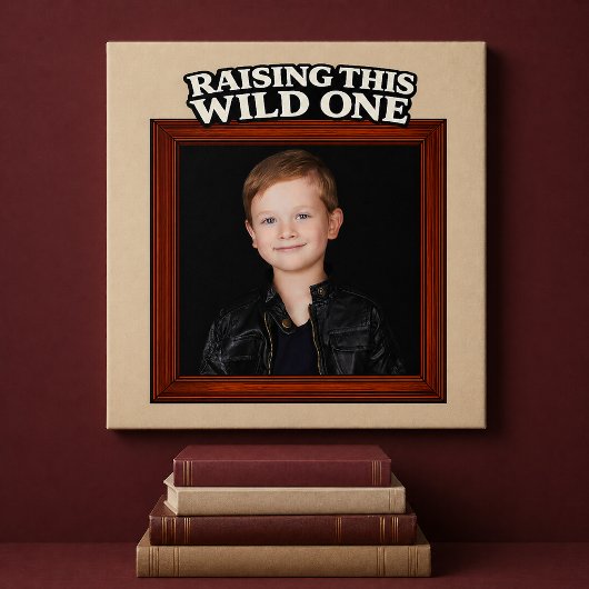 Opvoeden van deze wilde Custom Kid-foto Poster