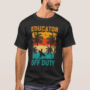  opvoeder van dienst zomervakantie strand zon t-shirt