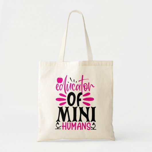 Opvoeder van Mini Mensen Tote Bag (Voorkant)