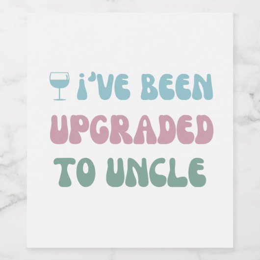 Opwaardering tot oom - Baby onthulling - Wijnlabel Wijn Etiket (Enkel label)