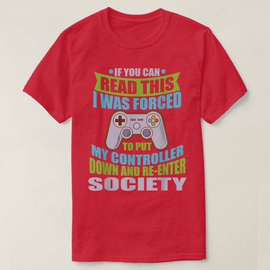 Opzet controller ReEnter Society Funny Gamer T-shirt (Design voorkant)