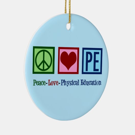 Opzetbare PE Teacher Peace Love Physical Education Keramisch Ornament (Rechts)