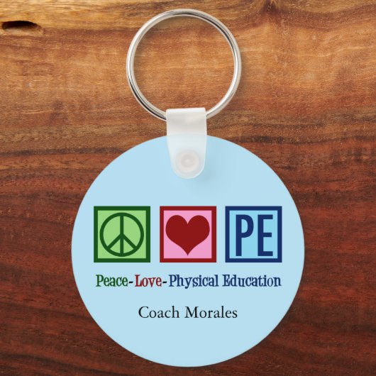 Opzetbare PE Teacher Peace Love Physical Education Sleutelhanger (Voorkant)