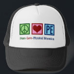 Opzetbare PE Teacher Peace Love Physical Education Trucker Pet<br><div class="desc">Peace Love P.E. Een schattige PE-leraar kerstcadeau voor een coach die les geeft over de basisschool en de lichamelijke opvoeding voor studenten. Een coole gym leraar cadeau.</div>