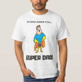 Opzij voor Super Dad T-shirt (Voorkant)