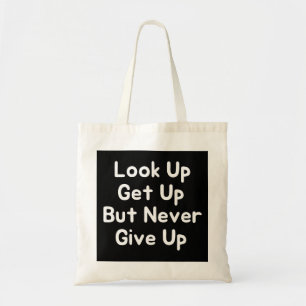Opzoeken Opstaan maar nooit opgeven Tote Bag