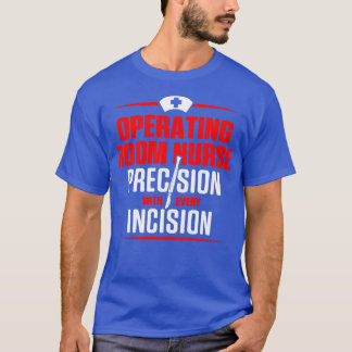 OR Werkende Zenuwstelselaandoe Nurse Incision Nurz T-shirt