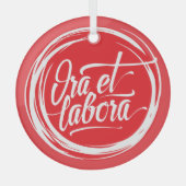 Ora et labora glas ornament (Voorkant)