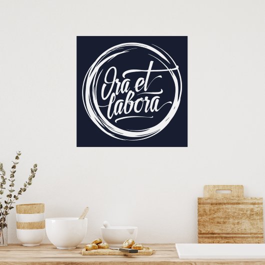 Ora et labora poster (Keuken)