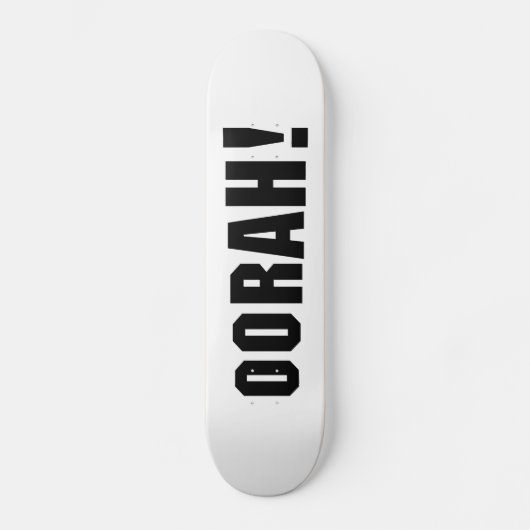 ORAH! PERSOONLIJK SKATEBOARD (Voorkant)
