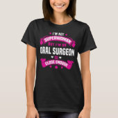 Orale chirurg t-shirt (Voorkant)