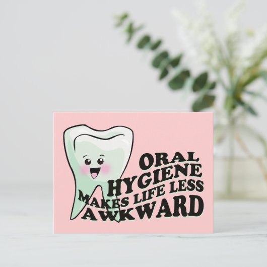 Orale hygiëne maakt het leven minder ongemakkelijk briefkaart (Staand voorkant)
