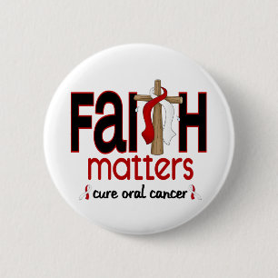 Orale kanker Faith Materie Cross 1 Ronde Button 5,7 Cm