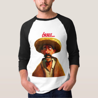 Órale, Mijn Mex-Shirt T-shirt