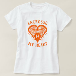 Orange Lacrosse My Heart T-Shirt