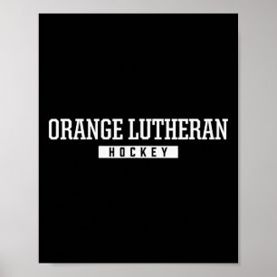 Orange Lutheran High School ijshockey Poster