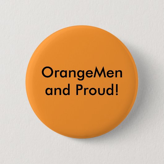 Orange mannen en Proud! Ronde Button 5,7 Cm (Voorkant)