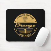 Orange New Jersey Its Where My Story Begins  Muismat (Met muis)