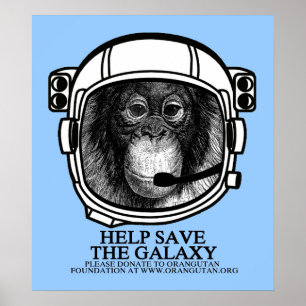 Orangutan Astronaut - Help het Poster van de Melkw