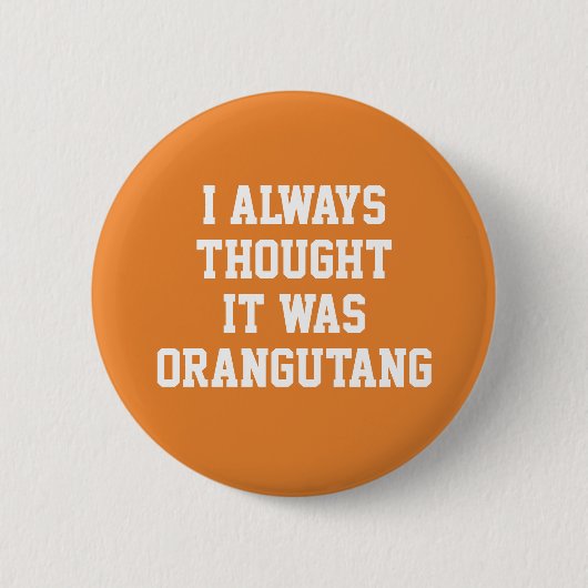 Orangutan Ronde Button 5,7 Cm (Voorkant)