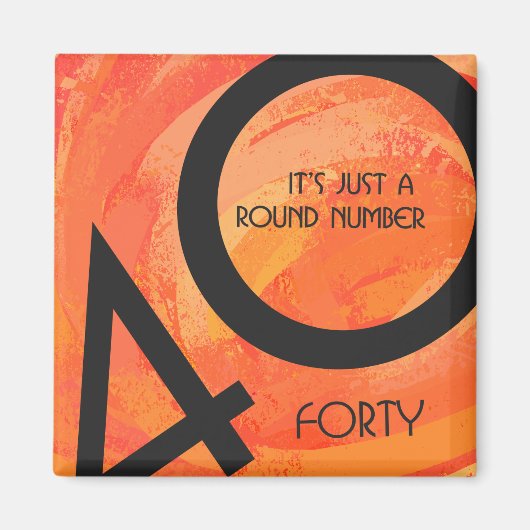 Oranje 40 decennium van de geboorte magneet (Voorkant)