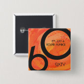 Oranje 60 decennium van de geboorte vierkante button 5,1 cm (Voorkant /achterkant)