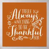 Oranje altijd dankbare quote Thanksgiving Poster (Voorkant)