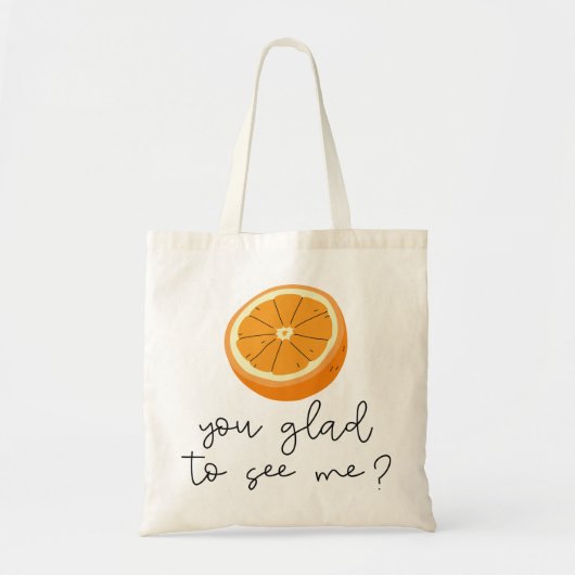 Oranje ben je blij me te zien? tote bag (Voorkant)