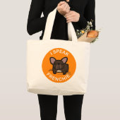 Oranje Brindle I Speak Frenchie Grote Tote Bag (Voorkant (product))