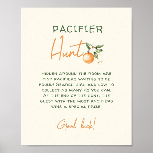 Oranje Citrus Little Cutie Pacifier Hunt Sign Poster (Voorkant)