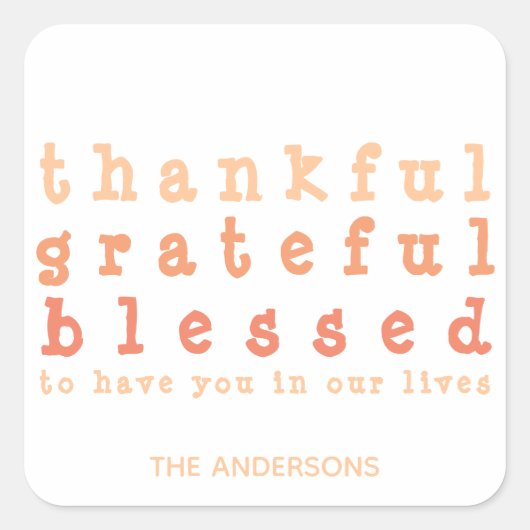 Oranje dankbare goddeloze Thanksgiving Vierkante Sticker (Voorkant)