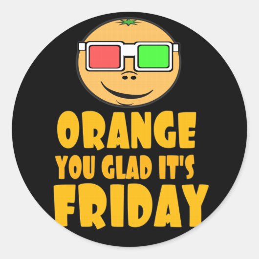 Oranje dat je blij bent dat het vrijdag is ronde sticker (Voorkant)
