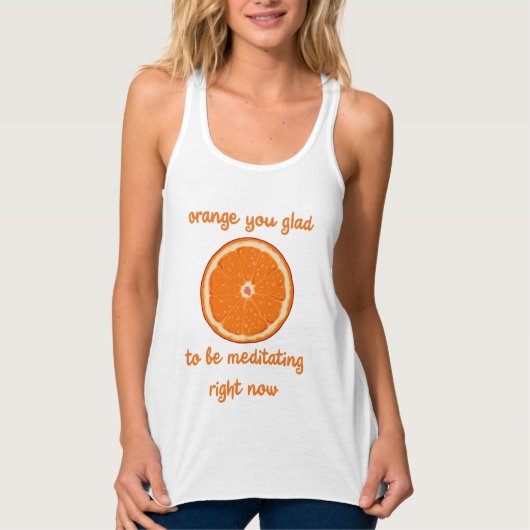 "Oranje dat je blij bent om nu te bespioneren" Tanktop (Voorkant)