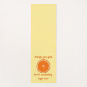 "Oranje dat je blij bent om nu te bespioneren" Yogamat (Voorkant)