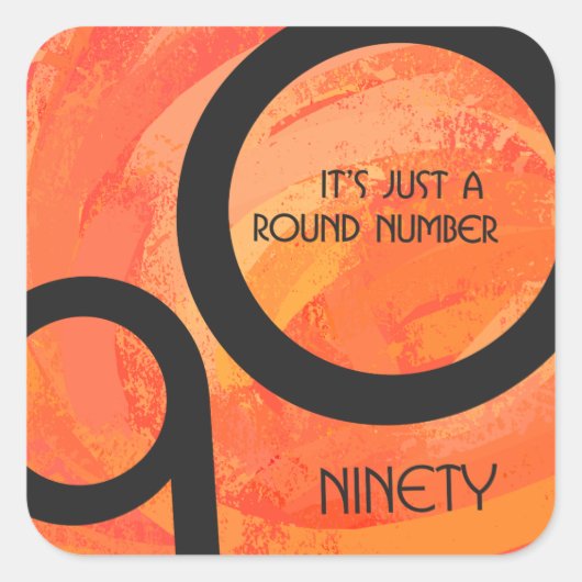 Oranje decennium 90e verjaardag vierkante sticker (Voorkant)
