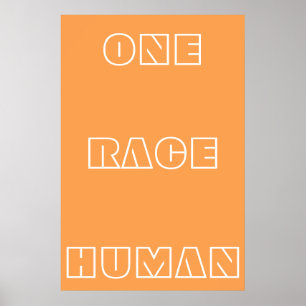 Oranje één Race Human Quote Text Poster