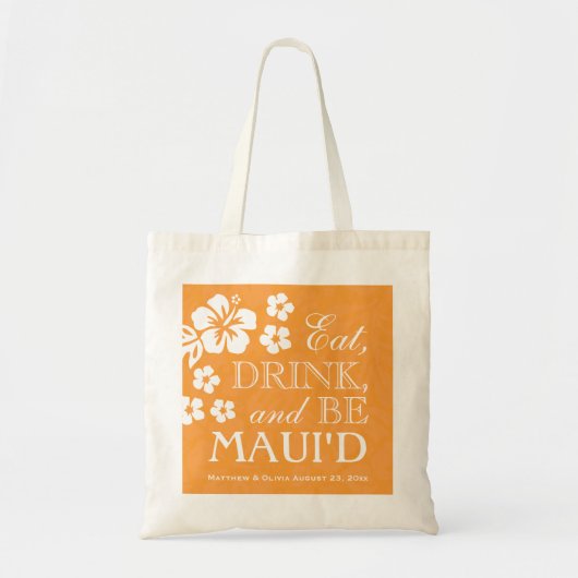 Oranje eet, Drink en BE Maui'd Canvas tas (Voorkant)