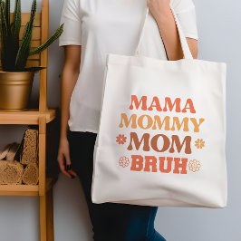 Oranje Grappige Mama Mama Moeder Bruh Quote Canvas Tote Bag