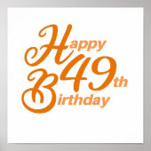 Oranje Happy 49th Birthday cursive text Poster (Voorkant)