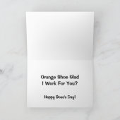 Oranje hoefje dat ik voor je werk? Boss Day Kaart (Binnen)