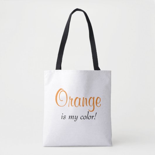 Oranje is mijn kleurencitaat tote bag (Voorkant)