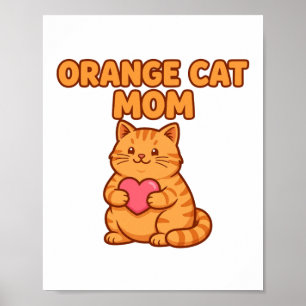 Oranje Kat Moeder — Dik Oranje Tabby met Hart voor Poster