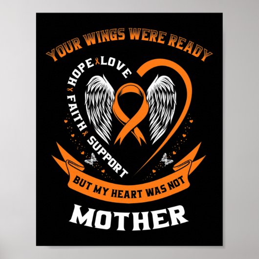 Oranje Leukemie Bewustzijn Moeder Je Vleugels werd Poster (Voorkant)