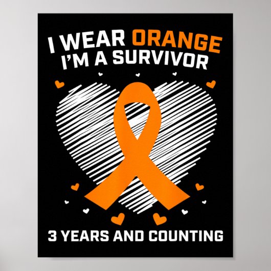 Oranje Leukemie Overlevende Gifts 3 Jaar Kankervri Poster (Voorkant)